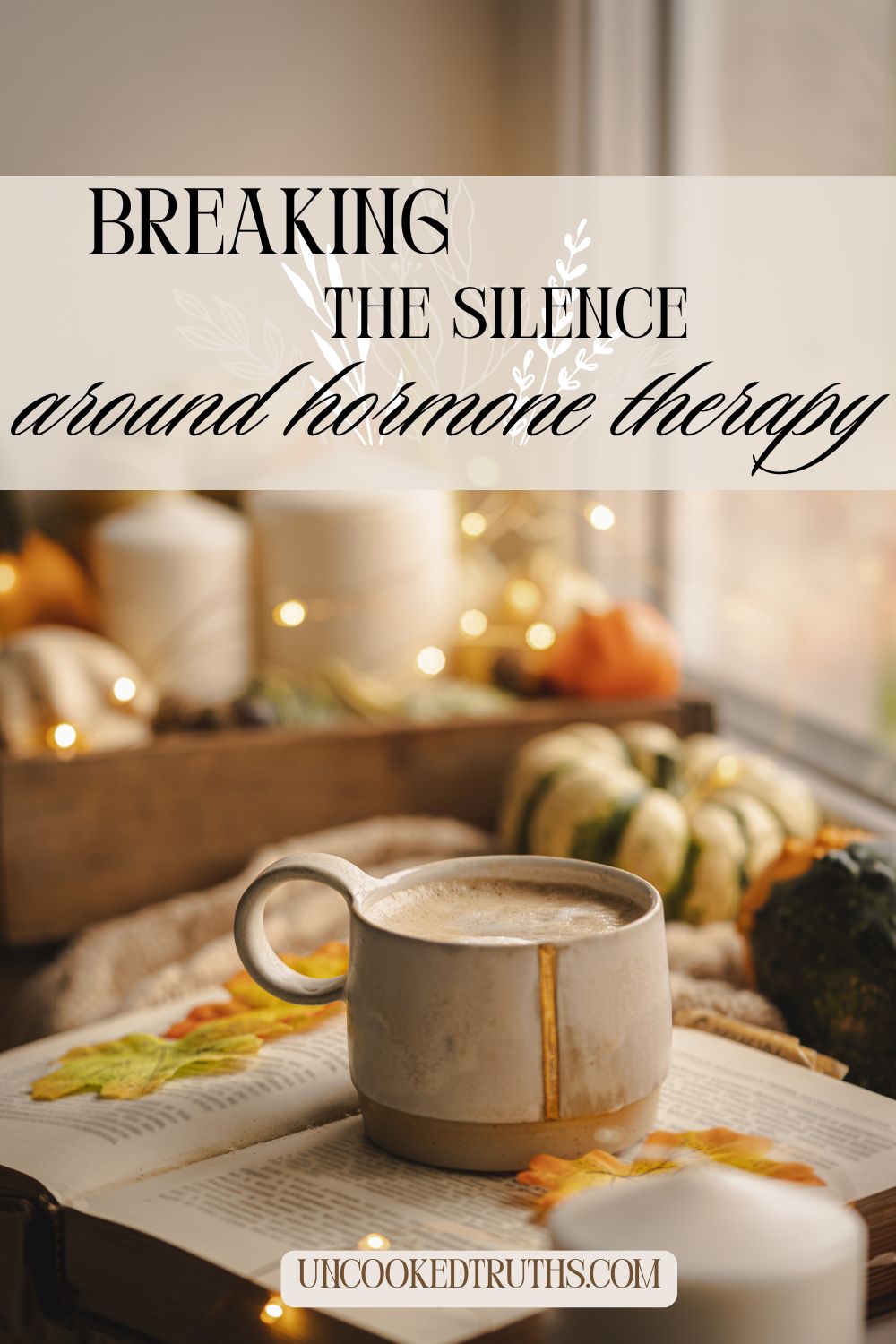 Decorated room with candles and pumpkins and a cozy cup of coffee on the table- collage for Pinterest.