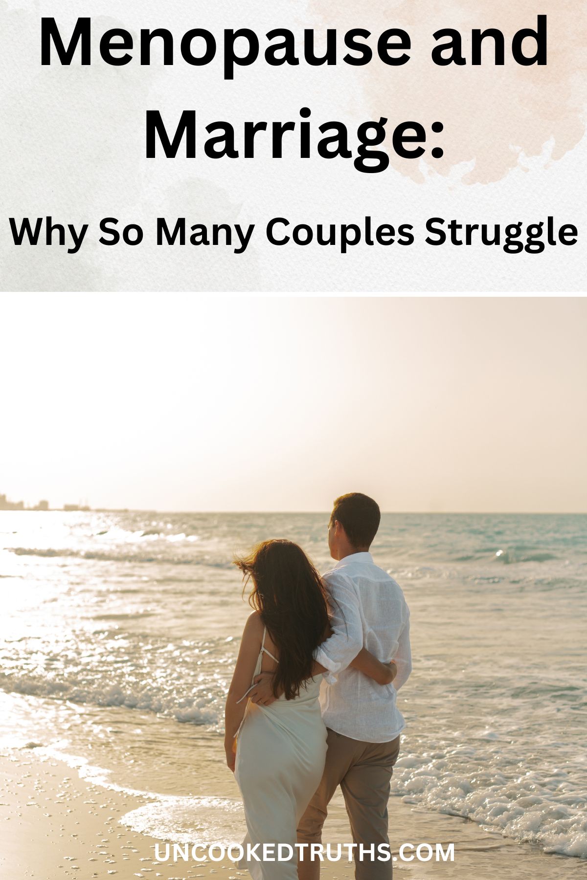 image of couple walking on the beach with text attached for a Pinterest title.
