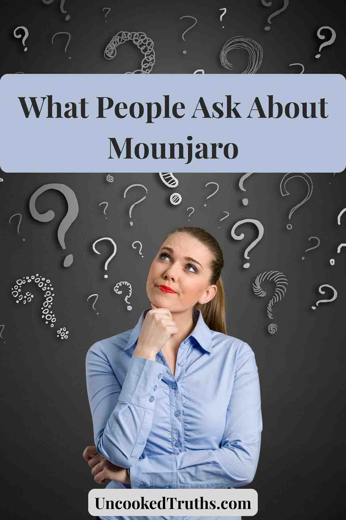 Pinterest Collage with a woman thinking, for the article What People Ask About Mounjaro (and My Real Answers).